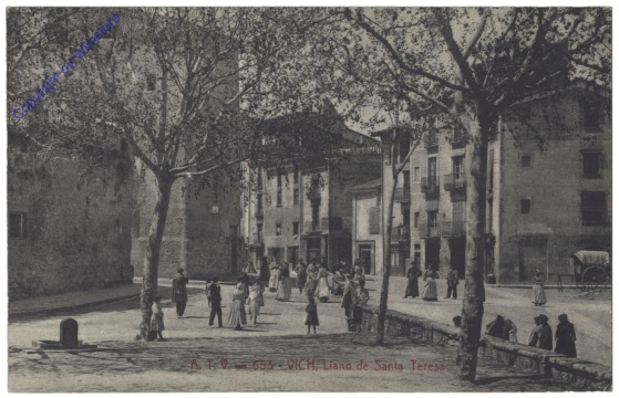 Vic (Vich), Liano de Santa Teresa