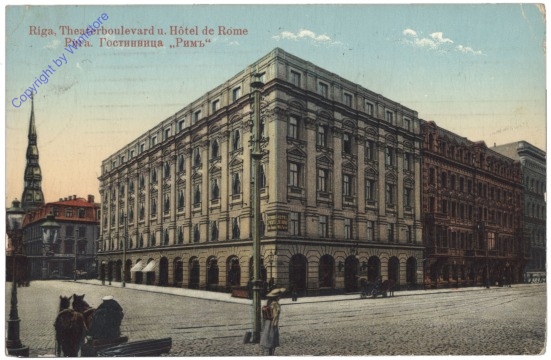 Riga, Theaterboulevard u. Hotel de Rome