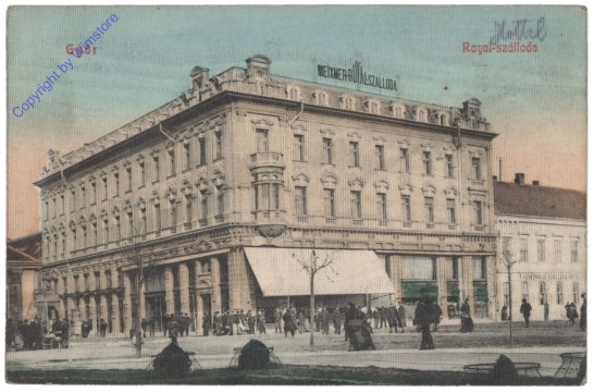 Györ, Royal-szalloda