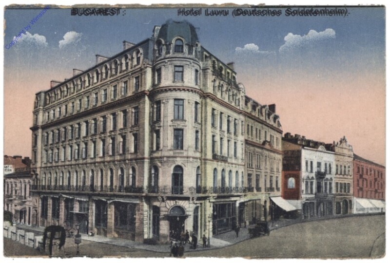 Bukarest, Hotel Luvin (Deutsches Soldatenheim)