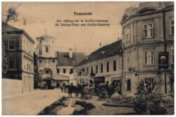 Timisoara (Temeschburg), St. Georgs-Platz und Erdelyi-Kaserne