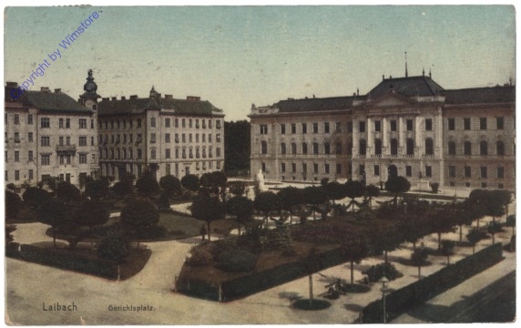 Ljubljana (Laibach), Gerichtsplatz