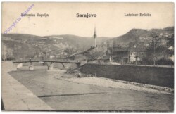Sarajevo, Lateiner-Brücke