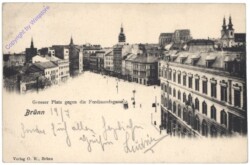 Brno (Brünn), Großer Platz gegen Ferdinandsgasse
