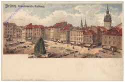 Brno (Brünn), Krautmarkt u. Rathaus
