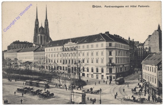 Brno (Brünn), Ferdinandsgasse mit Hotel Padowetz