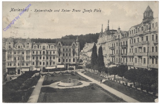 Marianske Lazne (Marienbad), Kaiserstraße und Kaiser Franz Josefs Platz
