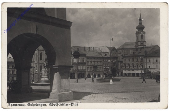 Trutnov (Trautenau), Adolf-Hitler-Platz