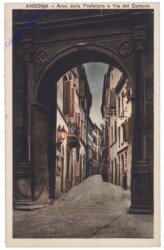 Ancona, Arco della Prefettura e Via del Comune
