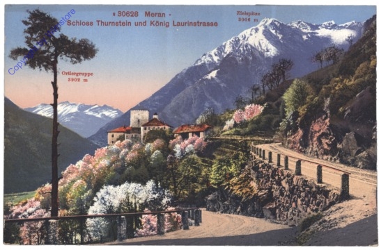 Merano (Meran), Schloss Thurnstein und König Laurinstrasse