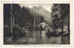 San Martino di Castrozza (St. Martin am Sismunthbach), Caffe Plank con il Colbricon