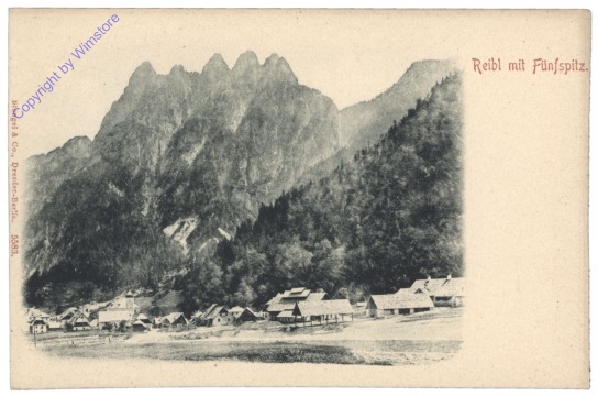 Tarvis, Reibl mit Fünfspitz