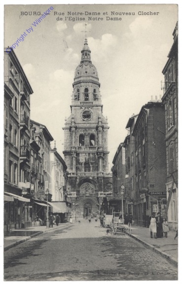 Bourg-en-Bresse, Rue Notre-Dame et Nouveau Clocher de l'Eglise Notre Dame
