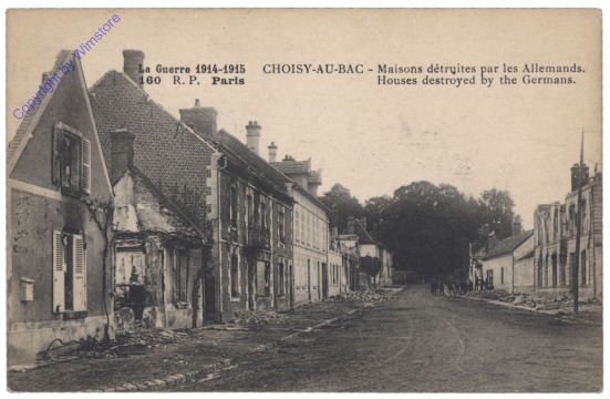 Choisy-au-Bac, Maisons detruites par les Allemands