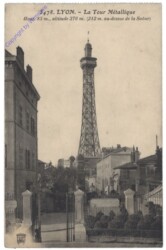 Lyon, La Tour metallique
