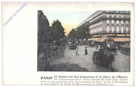 Paris, La Boulevard des Capucines et la Place de l'Opera