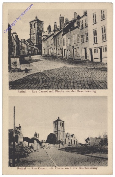 ak156586 Rethel, Rue Carnot mit Kirche vor und nach der Beschiessung