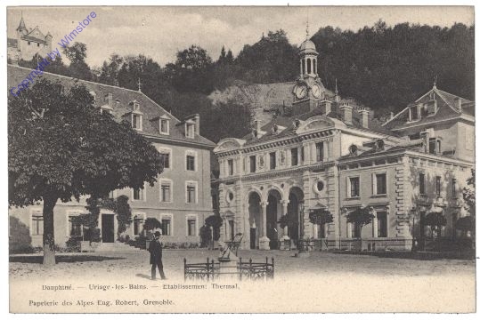 Vaulnaveys-le-Haut, Dauphine, Uriage-les-Bains, Etablissement Thermal