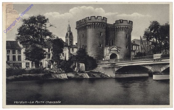 Verdun, La Porte Chaussee