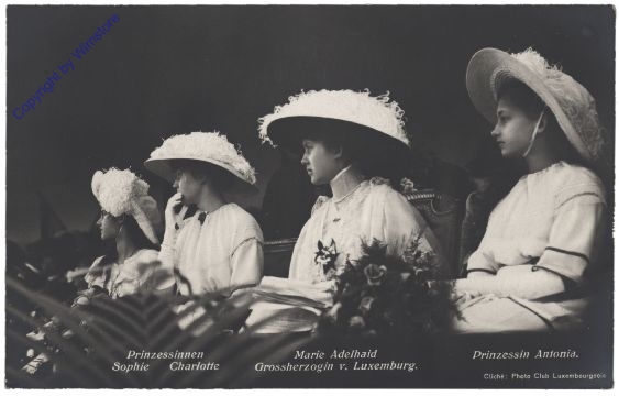 Prinzessinnen Sophie, Charlotte, Marie Adelhaid Großherzogin v. Luxemburg, Prinzessin Antonia