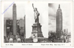 New York: R.C.A. Bldg., Staute of Liberty, Empire State Bldg., NY City