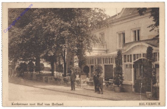 Hilversum, Kerkstraat met Hof van Holland