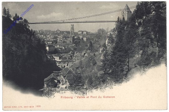 Fribourg, Vallee et Pont du Gotteron