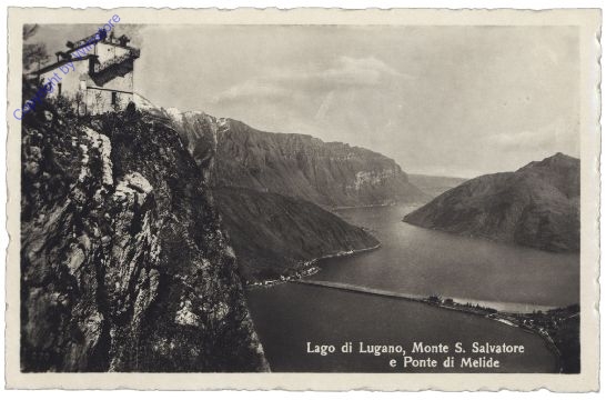 Lugano, Monte S. Salvatore e Ponte di Melide
