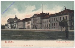 St. Gallen, Cantine und Kaserne