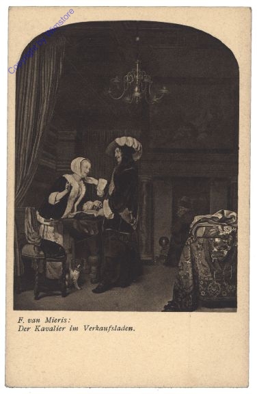 Mieris, F. van: Der Kavalier im Verkaufsladen