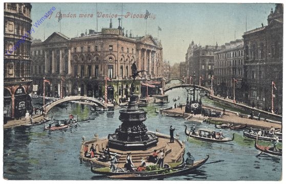 London, If London were Venice - Piccadilly