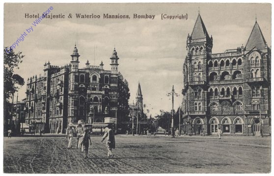 Bombay, Hotel Majestic & Waterloo Mansions