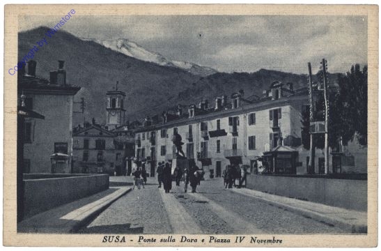 Susa, Pont3e sulla Dora e Piazza IV Novembre