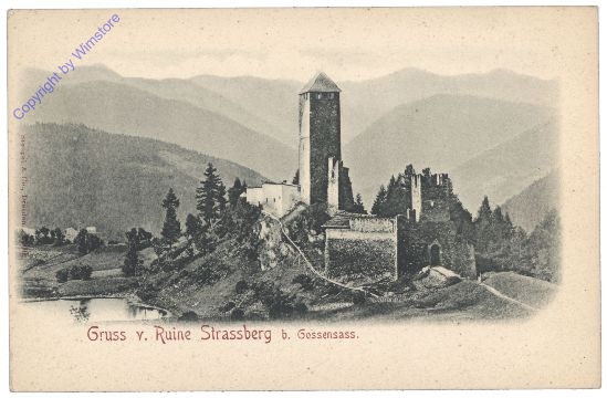 Colle Isarco (Gossensass), Gruss von Ruine Strassberg