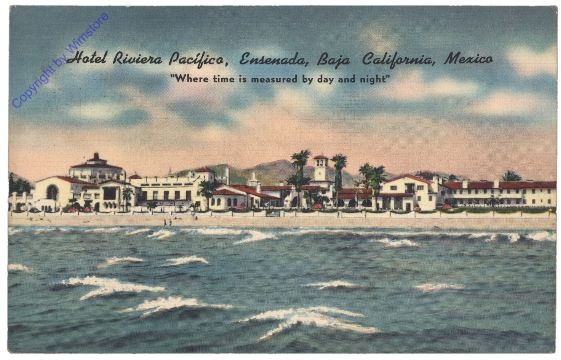 Baja California, Ensenada, Hotel Riviera Pacifico