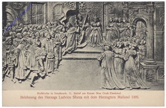 Innsbruck, Hofkirche, 11. Relief am Kaiser Max Grab: Belehnung des Herzogs Ludvico Sforza mit dem Herzogtum Mailand 1495