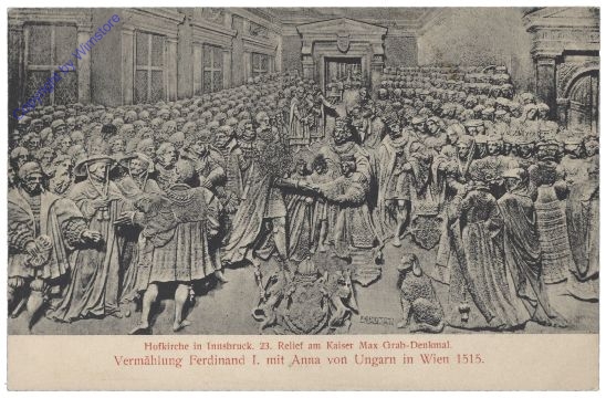 Innsbruck, Hofkirche, 23. Relief am Kaiser Max Grab: Vermählung Ferdinand I. mit Anna von Ungarn in Wien 1515