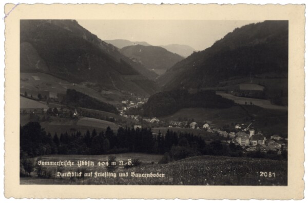 Ybbsitz, Durchblick auf Friesling und Bauernboden