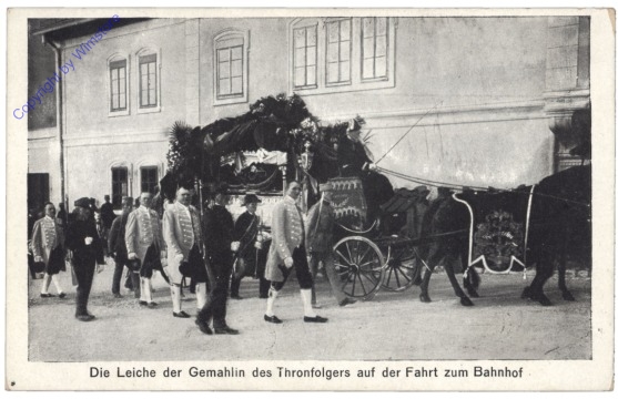 Sophie von Chotkowa, Die Leiche der Gemahlin des Thronfolgers auf der Fahrt zum Bahnhof
