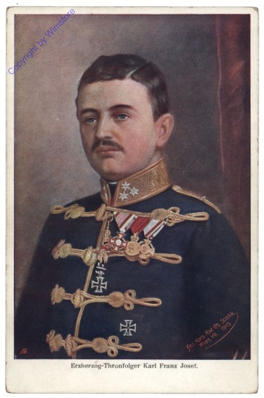 Erzherzog- Thronfolger Karl Franz Josef