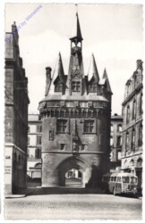 Bordeaux, La Porte du Palais ou Porte Cailhau