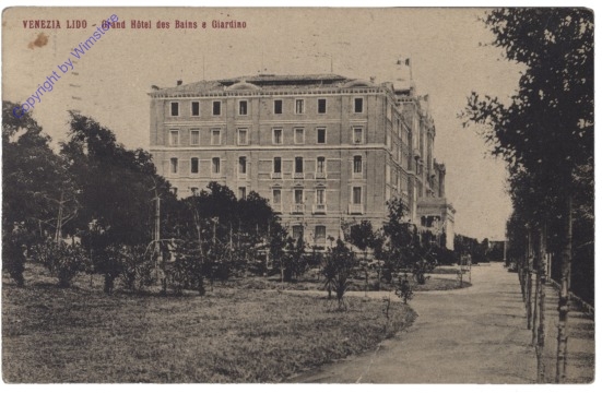 Venezia (Venedig),  Lido, Grand Hotel des Bains e Giardino