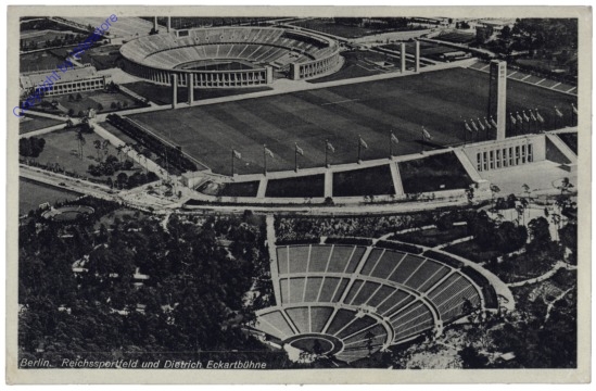 Berlin, Reichssportfeld und Dietrich Eckartbühne