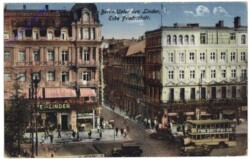 Berlin, Unter den Linden, Ecke Friedrichstrasse