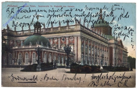 Potsdam, Schloss Sanssouci, Neues Palais, SommersitzSr. Majestät des Kaisers