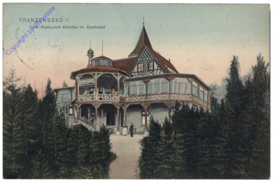 Frantiskovy Lazne (Franzensbad), Cafe-Restaurant Amerika im Stadtwald
