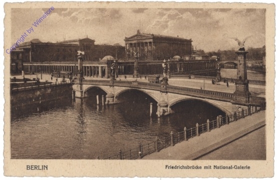Berlin, Nationalgalerie und Friedrichsbrücke