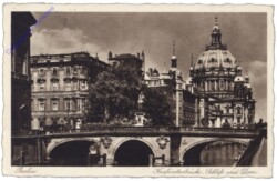 Berlin, Kurfürstenbrücke und Königl. Schloss, Dom