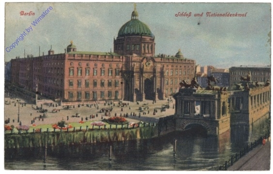 Berlin, Schloss und Nationaldenkmal