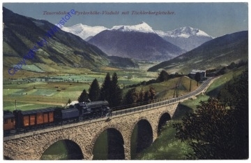 Schwarzach, Pyrkerhöhe-Viadukt mit Tischlerkargletscher